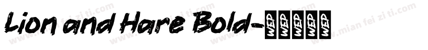 Lion and Hare Bold字体转换